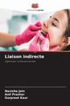 Liaison indirecte, Jain Navisha