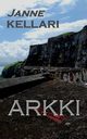 Arkki, Kellari Janne