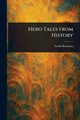 Hero Tales From History, Burnham Smith