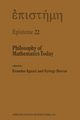 Philosophy of Mathematics Today, 