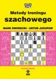 Metody treningu szachowego, Dworecki Mark, Jusupow Artur