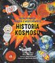 Historia kosmosu. Moja pierwsza ksika o wszechwiecie, Barr Catherine,Williams Steve