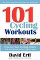 101 Cycling Workouts, Ertl David