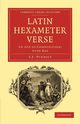 Latin Hexameter Verse, Winbolt S.E.