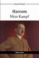 Harcom - Mein Kampf, Hitler Adolf