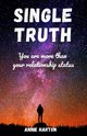 Single Truth, Harton Annie