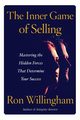 INNER GAME OF SELLING THE, WILLINGHAM