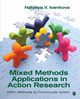 Mixed Methods Applications in Action Research, Ivankova Nataliya V.