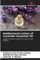 Antibacterial action of Lavender Essential Oil, Lima Pereira Santos Andressa