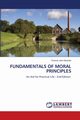 FUNDAMENTALS OF MORAL PRINCIPLES, Kisandu Francis John
