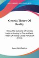 Genetic Theory Of Reality, Baldwin James Mark