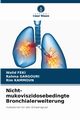 Nicht-mukoviszidosebedingte Bronchialerweiterung, Feki Walid
