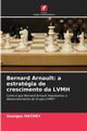 Bernard Arnault, HATHRY Georges