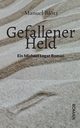 Gefallener Held, Bltz Manuel