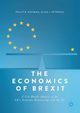 The Economics of Brexit, Whyman Philip B.