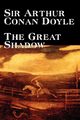 The Great Shadow by Arthur Conan Doyle, Fiction, Historical, Doyle Sir Arthur Conan
