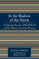 In the Shadow of the Hawk, Bartson Lester J.