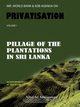 IMF, World Bank & Adb Agenda on Privatisation, Ameresekere Nihal Sri