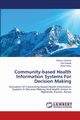 Community-based Health Information Systems For Decision Making, Jeremie Nzanzu