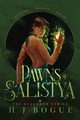 Pawns of Salistya, Bogue H J
