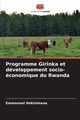 Programme Girinka et dveloppement socio-conomique du Rwanda, Hakizimana Emmanuel