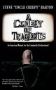 A Comedy of Tragedies, Barton Steve