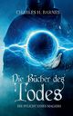 Die Bcher des Todes, Barnes Charles H.