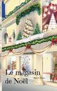 Le magasin de Nol, Lilaas Manon