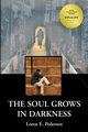 The Soul Grows in Darkness, Pedersen Loren E