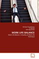 WORK LIFE BALANCE, Kumar M.Victor Prasad