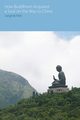 How Buddhism Acquired a Soul on the Way to China, Park Jungnok