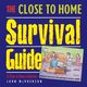The Close to Home Survival Guide, McPherson John