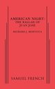 American Night, Montoya Richard J