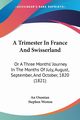 A Trimester In France And Swisserland, An Oxonian