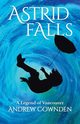 Astrid Falls, Cownden Andrew