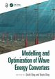 Modelling and Optimization of Wave Energy Converters, 
