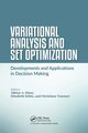 Variational Analysis and Set Optimization, 