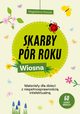 Skarby pr roku Wiosna, Nowak Magdalena