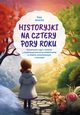 Historyjki na cztery pory roku, Jarecka Ewa