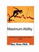 Maximum Ability, Mota Ray