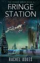 Fringe Station, Aukes Rachel