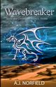 Wavebreaker - Trickle, Norfield A.J.