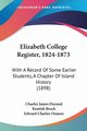 Elizabeth College Register, 1824-1873, 