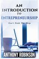 An Introduction To Entrepreneurship, Robinson Anthony