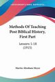 Methods Of Teaching Post Biblical History, First Part, Meyer Martin Abraham