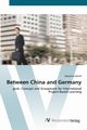 Between China and Germany, Denef Sebastian