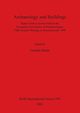 Archaeology and Buildings, 