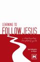 Learning to Follow Jesus, McNaughton Daniel