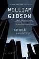 Spook Country, Gibson William
