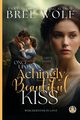 Once Upon an Achingly Beautiful Kiss, Wolf Bree